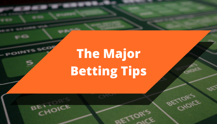 What are the major betting tips? post thumbnail image